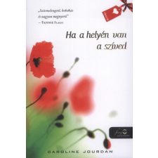 Könyvmolyképző Kiadó Ha a helyén van a szíved regény