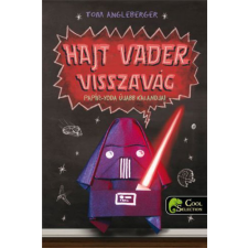 Könyvmolyképző Kiadó Hajt Vader visszavág - Papír-Yoda újabb kalandjai - Papír-Yoda 2. gyermek- és ifjúsági könyv