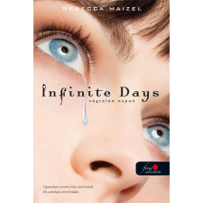 Könyvmolyképző Kiadó Infinite Days - Végtelen napok - kemény kötés regény
