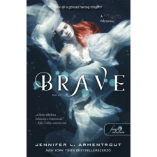 Könyvmolyképző Kiadó Jennifer L. Armentrout - Brave - Bátor (Megveszekedett 3.) regény