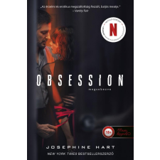 Könyvmolyképző Kiadó Josephine Hart - Obsession - Megsebezve regény