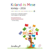 Könyvmolyképző Kiadó Kaland és Mese - körkép 2016