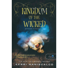 Könyvmolyképző Kiadó Kerri Maniscalco - Kingdom of the Wicked - Gonoszok királysága regény