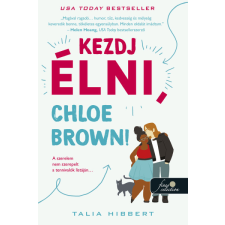 Könyvmolyképző Kiadó Kezdj élni, Chloe Brown! regény