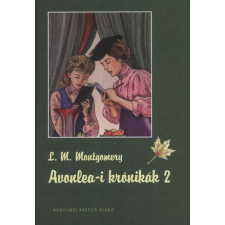 Könyvmolyképző Kiadó Kft Avonlea-i krónikák 2. gyermek- és ifjúsági könyv
