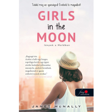 Könyvmolyképző Kiadó Kft Girls in the Moon - Lányok a Holdban gyermek- és ifjúsági könyv