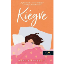 Könyvmolyképző Kiadó Kft Kiégve - Sophie Kinsella (kötött áras) regény