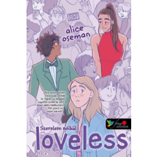 Könyvmolyképző Kiadó Kft Loveless - Szerelem nélkül - amerikai borítóval regény