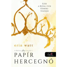 Könyvmolyképző Kiadó Kft Papír hercegnő | Erin Watt egyéb könyv