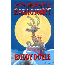 Könyvmolyképző Kiadó Kft Rover megmenti a karácsonyt gyermek- és ifjúsági könyv