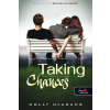 Könyvmolyképző Kiadó Kft Taking Chances - Kétesélyes szerelem