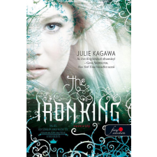 Könyvmolyképző Kiadó Kft The Iron King - Vaskirály antikvárium - használt könyv