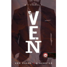 Könyvmolyképző Kiadó Kft Ven - A V-viadal 2. regény