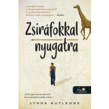 Könyvmolyképző Kiadó Kft Zsiráfokkal nyugatra -Lynda Rutledge irodalom
