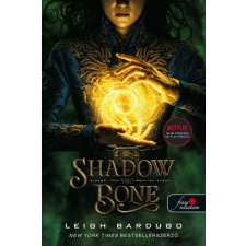Könyvmolyképző Kiadó Leigh Bardugo - Shadow and Bone - Árnyék és csont regény