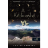 Könyvmolyképző Kiadó Louise Erdrich - The Round House - A körkunyhó - Keménytábla