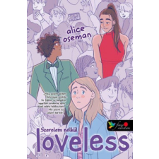 Könyvmolyképző Kiadó Loveless - Szerelem nélkül - amerikai borítóval regény