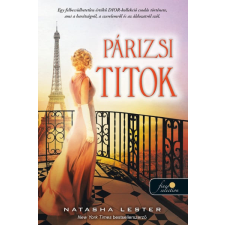 Könyvmolyképző Kiadó Natasha Lester - Párizsi titok regény
