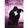 Könyvmolyképző Kiadó Opposition - Ellenállás (Luxen 5.)