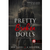 Könyvmolyképző Kiadó Pretty Broken Dolls - Tönkretett babácskák
