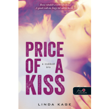 Könyvmolyképző Kiadó Price of a Kiss - A csókod ára (Tiltott férfiak 1.) regény