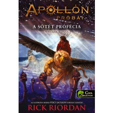 Könyvmolyképző Kiadó Rick Riordan - A sötét prófécia gyermek- és ifjúsági könyv
