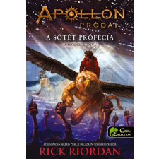 Könyvmolyképző Kiadó Rick Riordan - A sötét prófécia gyermek- és ifjúsági könyv
