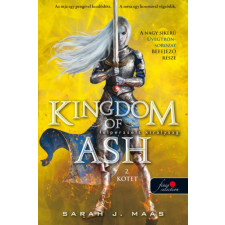 Könyvmolyképző Kiadó Sarah J. Maas - Kingdom of Ash - Felperzselt királyság második kötet -Üvegtrón 7. - kemény kötés regény
