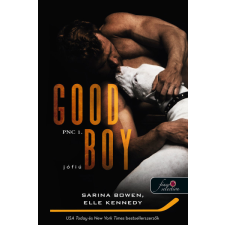 Könyvmolyképző Kiadó Sarina Bowen - Elle Kennedy - Good Boy - Jófiú - PNC 1. rész regény