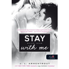 Könyvmolyképző Kiadó Stay With Me – Maradj velem! - Várok rád 3. regény