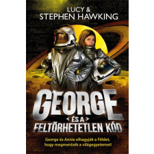 Könyvmolyképző Kiadó Stephen Hawking - Lucy Hawking - George és a feltörhetetlen kód gyermek- és ifjúsági könyv