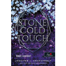 Könyvmolyképző Kiadó Stone Cold Touch - Dermesztő érintés - Komor elemek 2. regény