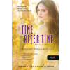 Könyvmolyképző Kiadó TIME AFTER TIME - IDŐTLEN IDŐ (ELVÁLASZT AZ IDŐ 2.)
