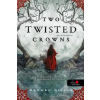Könyvmolyképző Kiadó Two Twisted Crowns - Két ferde korona - A pásztor király 2.