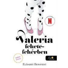 Könyvmolyképző Kiadó Valeria fekete-fehérben - Valeria 3. regény
