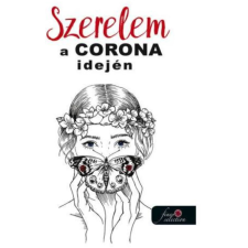Könyvmolyképző Kiadó Válogatás: Szerelem a Corona idején (antológia) gyermek- és ifjúsági könyv