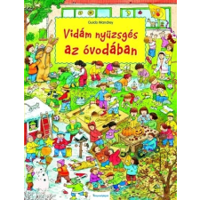 Könyvmolyképző Kiadó Vidám nyüzsgés az óvodában gyermek- és ifjúsági könyv