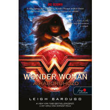 Könyvmolyképző Kiadó Wonder Woman - A háborúhozó (9789634578130) regény
