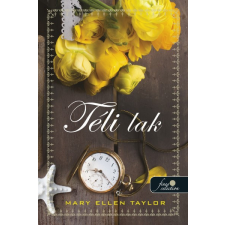 Könyvmolyképző Mary Ellen Taylor - Téli lak - Spring House 1. regény