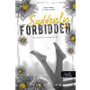 Könyvmolyképző Suddenly Forbidden - Hozzáférés megtagadva