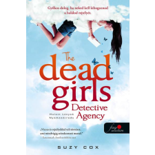 Könyvmolyképző The Dead Girls Detective Agency – Halott Lányok Nyomozóiroda gyermekkönyvek