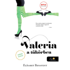 Könyvmolyképző Valeria a tükörben - Valeria 2. regény