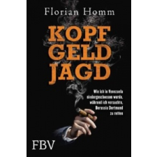  Kopf Geld Jagd – Florian Homm idegen nyelvű könyv