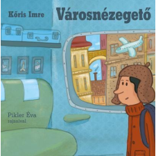  Kőris Imre - Városnézegető gyermek- és ifjúsági könyv