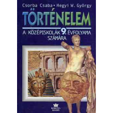 Korona Kiadó Történelem 9. (középiskola) KO-0144 antikvárium - használt könyv