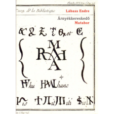 KORTÁRS KIADÓ Árnyékkereskedő, III. - Mutabor regény