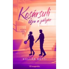  Kosársuli - Újra a pályán regény