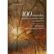 Kossuth 100 mondat, amely megváltoztatta az életemet egyéb e-könyv