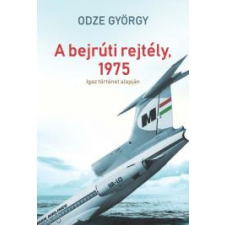 Kossuth A bejrúti rejtély, 1975 regény