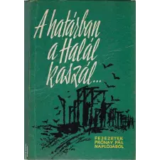 Kossuth A határban a halál kaszál ANTIKVÁR antikvárium - használt könyv